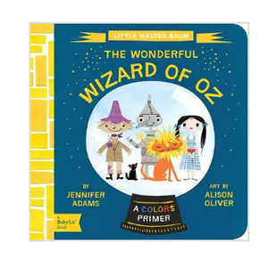 THE WONDERFUL WIZARD OF OZ | BABY LIT COLOR PRIMER