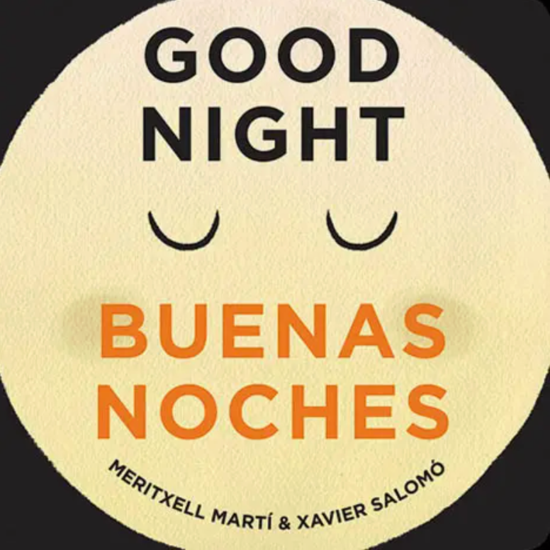 GOOD NIGHT/BUENAS NOCHES BOOK