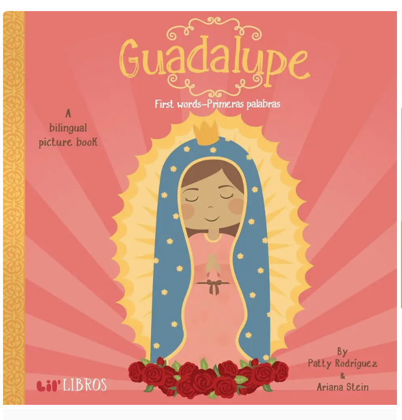 LIL BOOKS GUADALUPE FIRST WORDS/PRIMERAS PALABRAS