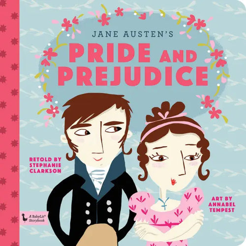 PRIDE AND PREJUICE _ A BABY LIT STORYBOOK