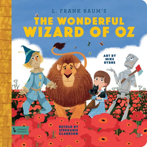 THE WONDERFUL WIZARD OF OZ | A BABY LIT STORYBOOK