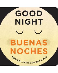GOOD NIGHT - BUENAS NOCHES BILINGUAL BOOKS